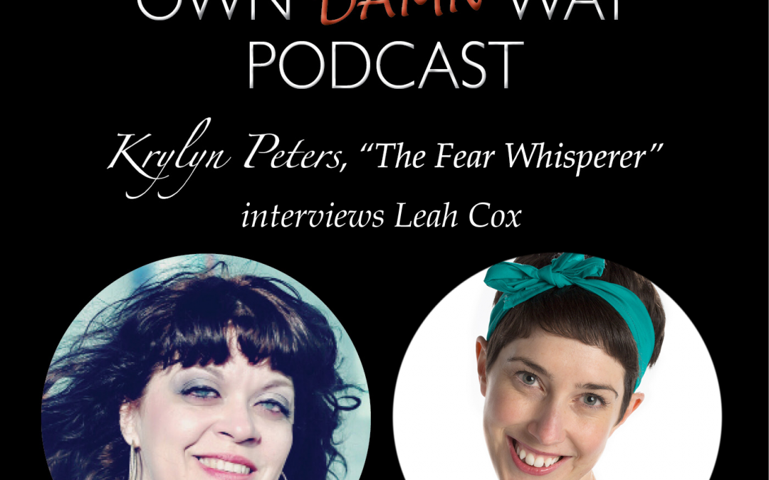 Leah Cox – Get Out of Your Own Damn Way Podcast