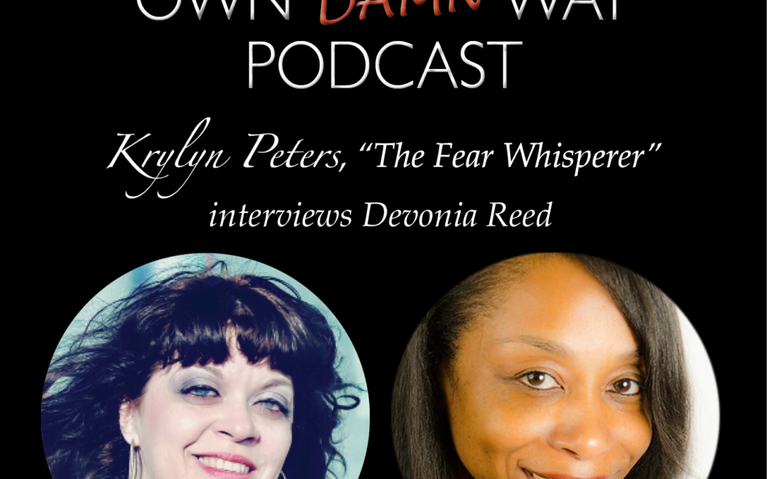 Devonia Reed – Get Out of Your Own Damn Way Podcast
