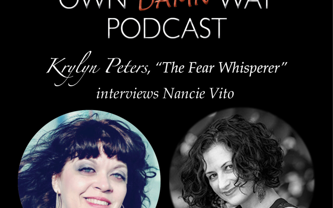 Nancie Vito – Get Out of Your Own Damn Way Podcast