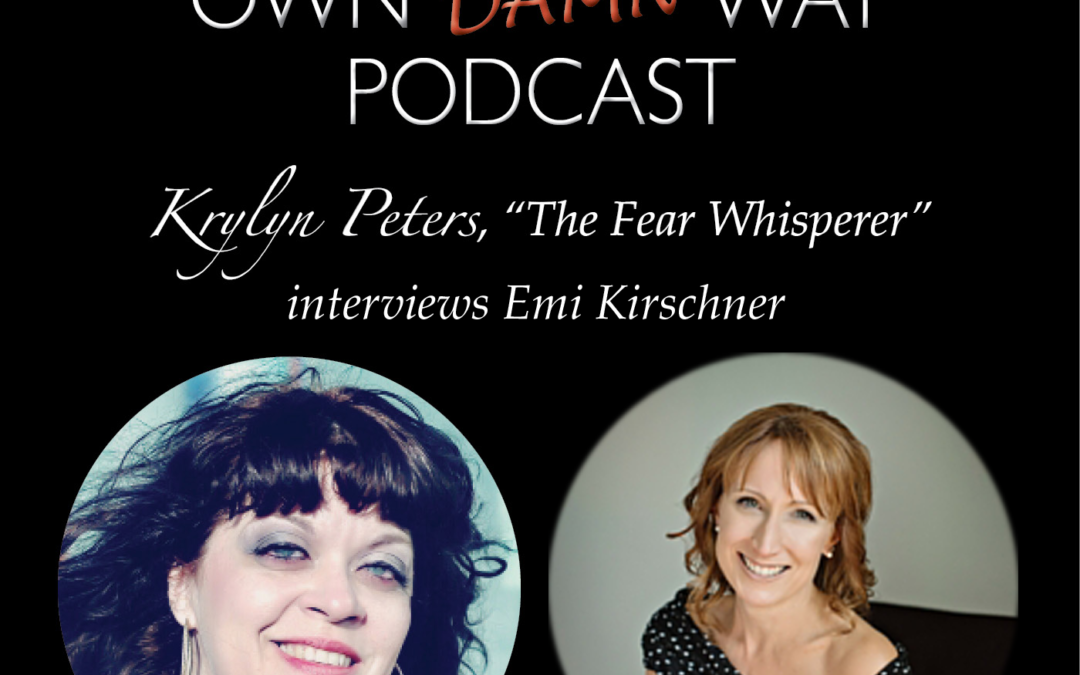 Emi Kirschner – Get Out of Your Own Damn Way Podcast