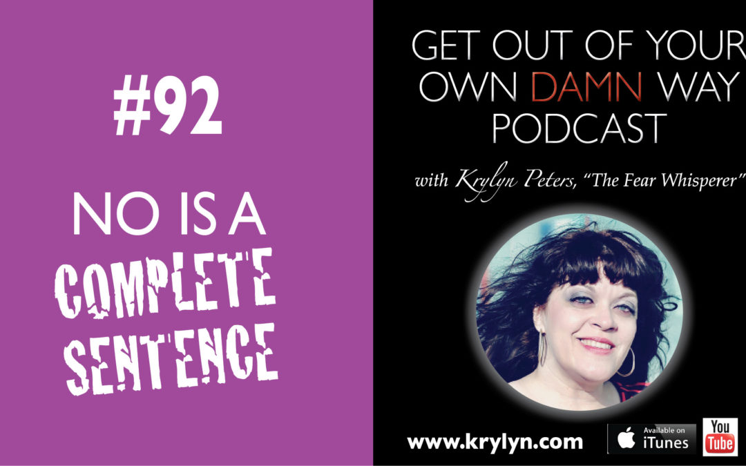 #92: No is a Complete Sentence